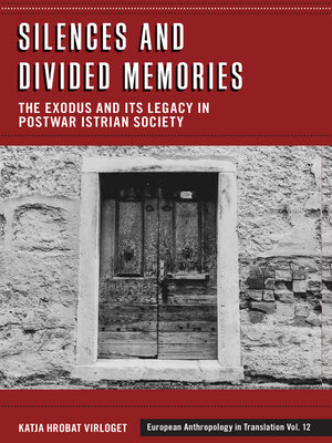 cover image of Silences and Divided Memories